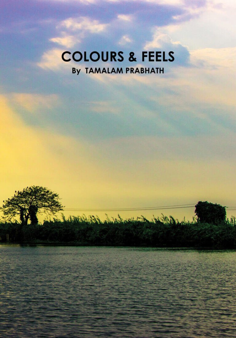 colours and feels by tamalam prabhath creativehut