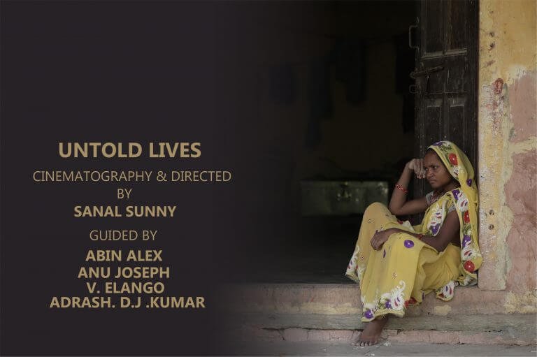 untoldlives documentary dop sanalsunny creativehut