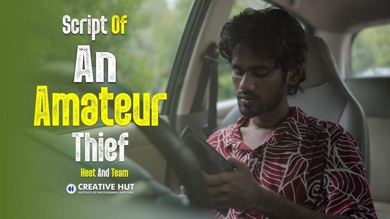 Script Of An Amateur Thief