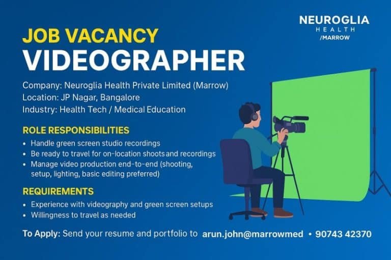 Neuroglia Health (Marrow) hiring videographer in Bangalore