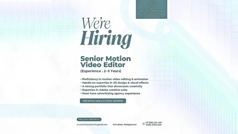 BeautyMark Hiring Senior Motion Video Editor in Kottakkal, Kerala