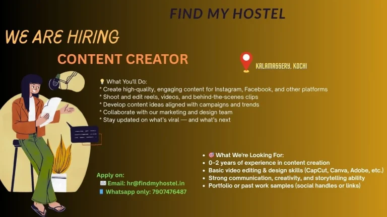 Find My Hostel hiring content creator in Kalamassery, Kochi