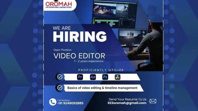 Oromah International Language School Hiring – Video Editor Job