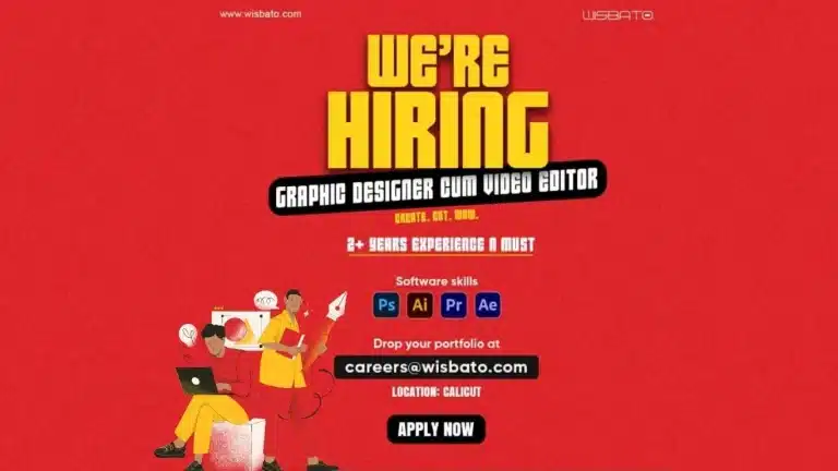 Graphic Designer cum Video Editor Job – Wisbato, Calicut