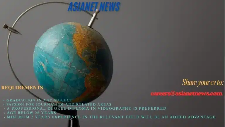 Asianet News Hiring – Journalism and Videography Opportunities