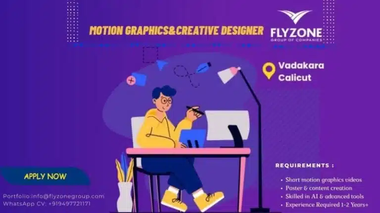 Flyzone Group Hiring Motion Graphics & Creative Designer – Calicut, Kerala