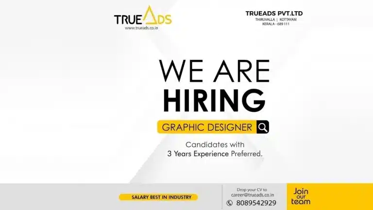 TRUEADS Pvt. Ltd. Hiring Experienced Graphic Designer in Thiruvalla, Kerala